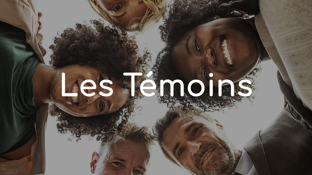 Témoins